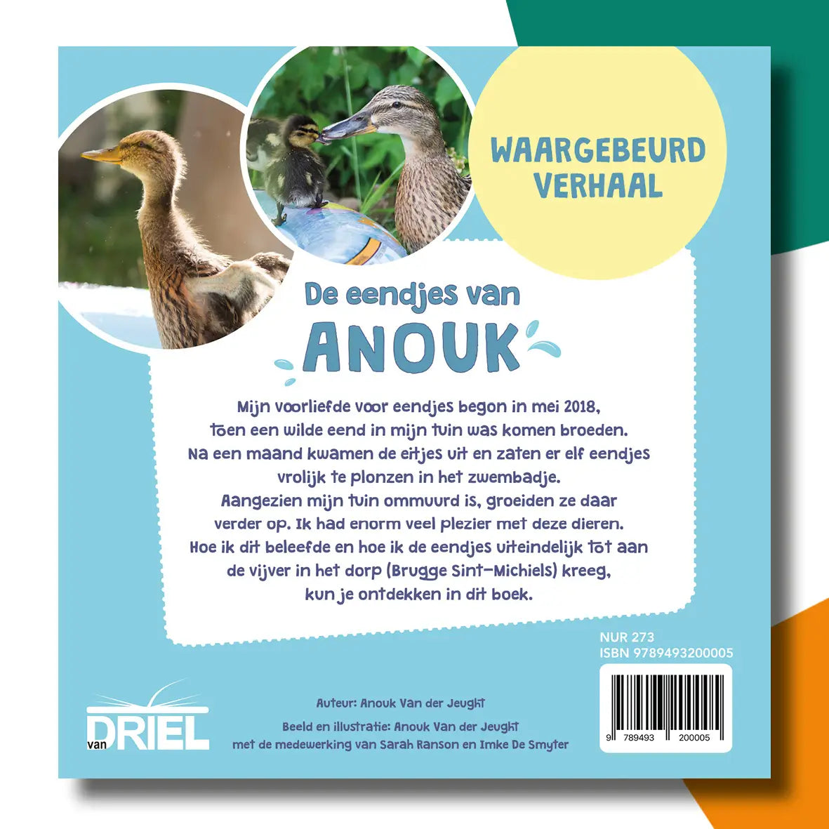 De eendjes van Anouk | Anouk Van der Jeught