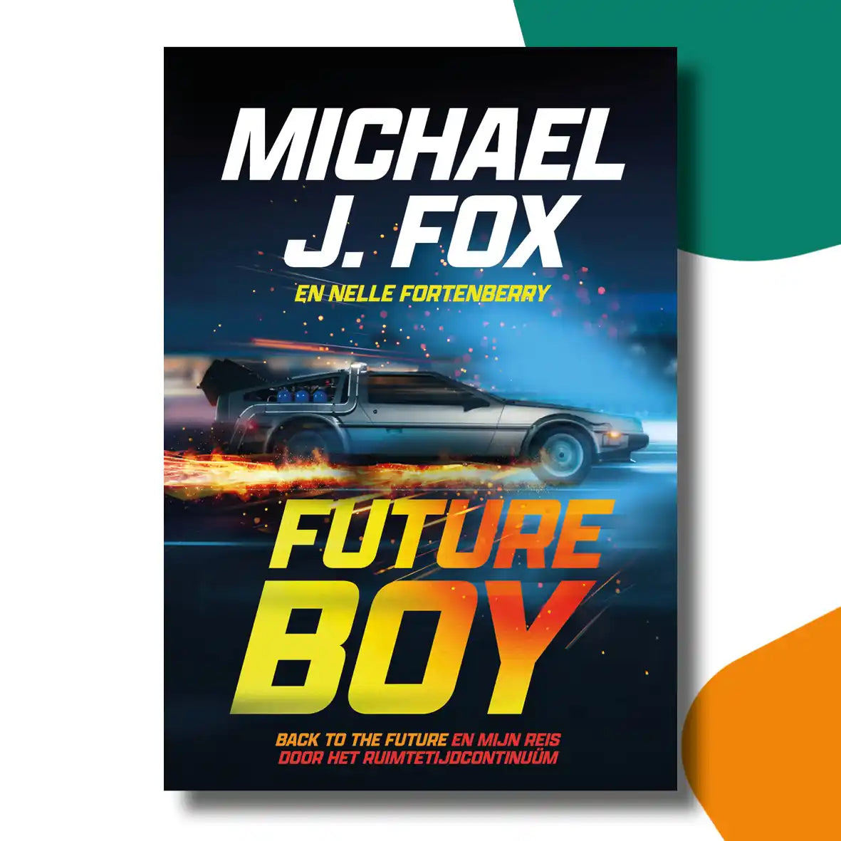 Future Boy | Michael J. Fox