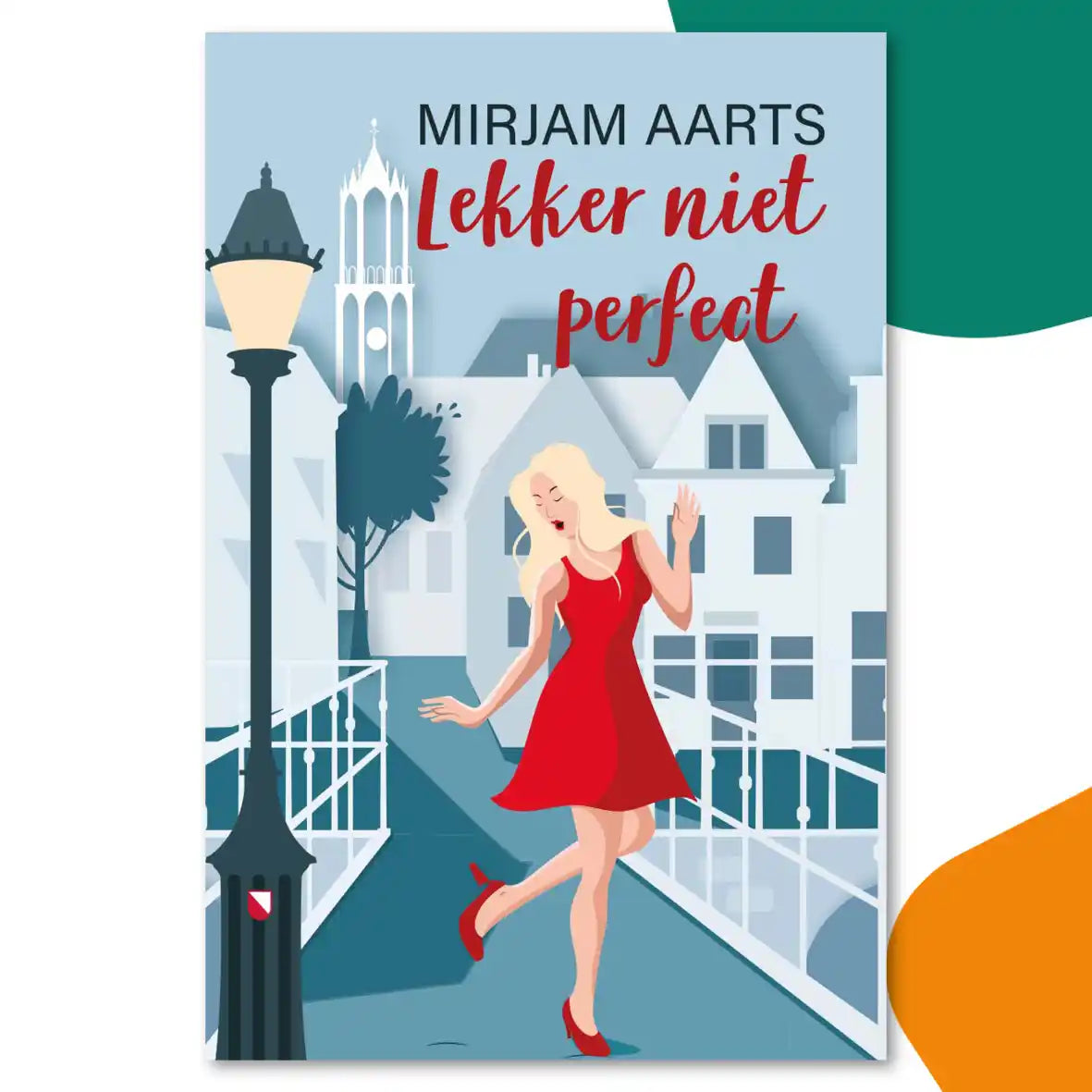 Lekker niet perfect | Mirjam Aarts